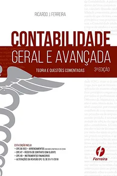 Livro Contabilidade Geral e Avançada: Teoria e Questões Comentadas - Resumo, Resenha, PDF, etc.