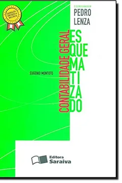 Livro Contabilidade Geral - Esquematizado - Resumo, Resenha, PDF, etc.