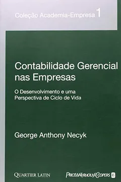 Livro Contabilidade Gerencial Nas Empresas - Volume 1 - Resumo, Resenha, PDF, etc.