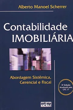 Capa do livro Contabilidade Imobiliária. Abordagem Sistêmica, Gerencial e Fiscal