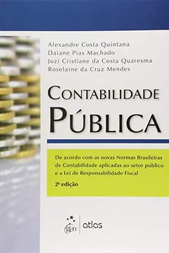 Capa do livro Contabilidade Pública. De Acordo com as Novas Normas Brasileiras de Contabilidade Aplicadas ao Setor Público
