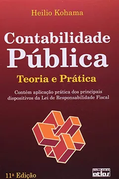 Livro Contabilidade Pública. Teoria E Prática - Resumo, Resenha, PDF, etc.
