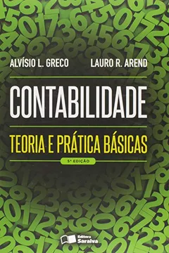 Livro Contabilidade. Teoria e Prática Básicas - Resumo, Resenha, PDF, etc.