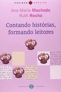 Livro Contando Histórias, Formando Leitores - Resumo, Resenha, PDF, etc.