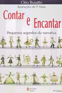 Livro Contar e Encantar. Pequenos Segredos da Narrativa - Resumo, Resenha, PDF, etc.
