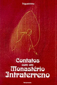 Livro Contatos com Um Monastério Intraterreno - Resumo, Resenha, PDF, etc.