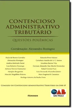 Livro Contencioso Administrativo Tributário. Questões Polêmicas - Resumo, Resenha, PDF, etc.