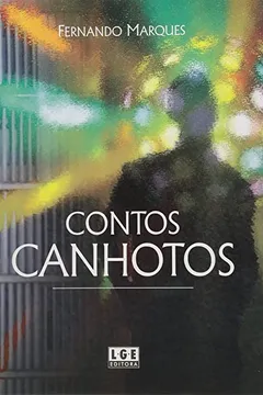 Livro Contos Canhotos - Resumo, Resenha, PDF, etc.