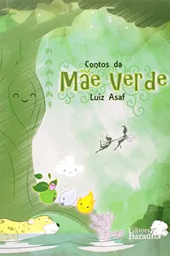 Livro Contos da Mãe Verde - Resumo, Resenha, PDF, etc.