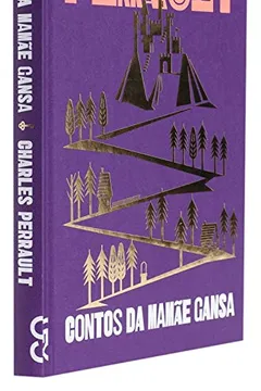 Livro Contos da Mamãe Gansa ou Histórias do Tempo Antigo - Resumo, Resenha, PDF, etc.