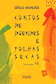 Livro Contos de Duendes e Folhas Secas - Resumo, Resenha, PDF, etc.