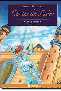 Livro Contos de Fadas - Coleção Clássicos Nacional - Resumo, Resenha, PDF, etc.