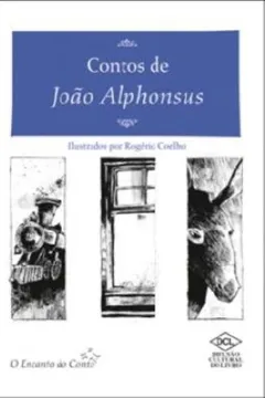 Livro Contos de João Alphonsus - Resumo, Resenha, PDF, etc.