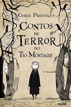 Livro Contos de Terror do Tio Montague - Resumo, Resenha, PDF, etc.