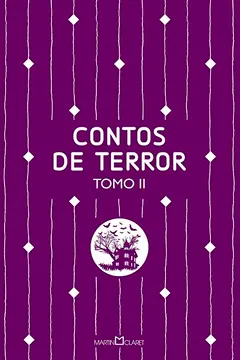 Livro Contos de Terror - Volume 11. Tomo II - Resumo, Resenha, PDF, etc.