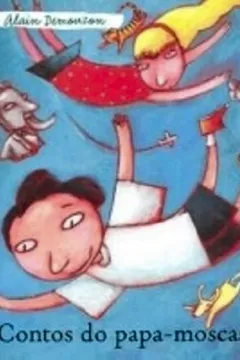 Livro Contos do Papa-Moscas - Resumo, Resenha, PDF, etc.
