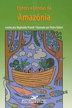 Livro Contos E Lendas Da Amazônia - Resumo, Resenha, PDF, etc.