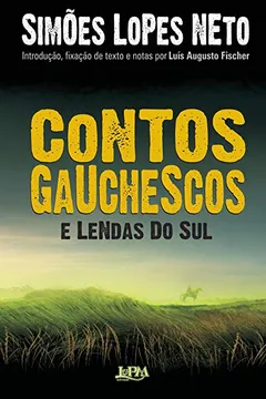 Livro Contos Gauchescos E Lendas Do Sul - Resumo, Resenha, PDF, etc.
