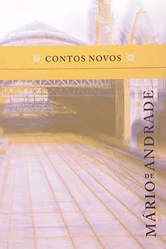 Livro Contos Novos - Resumo, Resenha, PDF, etc.