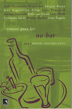 Livro Contos Para Ler no Bar - Resumo, Resenha, PDF, etc.