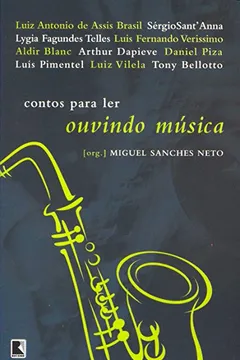 Livro Contos Para Ler Ouvindo Música - Resumo, Resenha, PDF, etc.