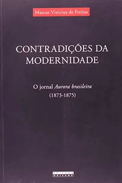 Livro Contradições Da Modernidade - Resumo, Resenha, PDF, etc.