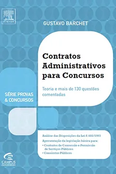 Livro Contratos Administrativos Para Concursos - Série Questões - Resumo, Resenha, PDF, etc.