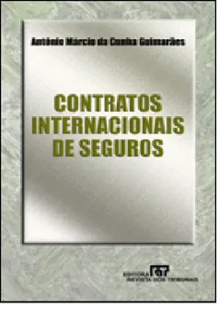 Livro Contratos Internacionais de Seguros - Resumo, Resenha, PDF, etc.