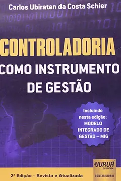 Capa do livro Controladoria. Como Instrumento de Gestão