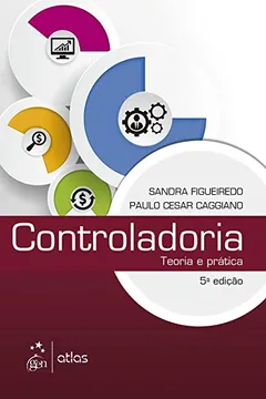 Livro Controladoria. Teoria e Prática - Resumo, Resenha, PDF, etc.