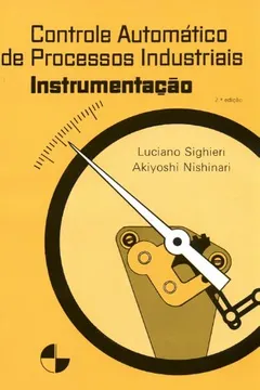 Livro Controle Automático de Processos Industriais - Resumo, Resenha, PDF, etc.