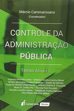 Livro Controle da Administração Pública. Temas Atuais - Volume 2 - Resumo, Resenha, PDF, etc.