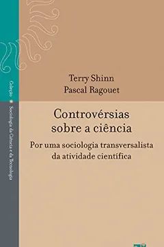 Livro Controvérsias Sobre a Ciência - Resumo, Resenha, PDF, etc.