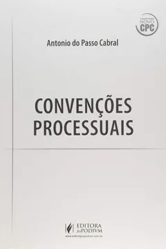 Livro Convenções Processuais - Resumo, Resenha, PDF, etc.