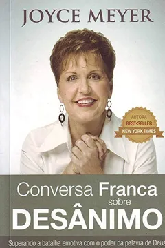 Livro Conversa Franca Sobre Desanimo - Resumo, Resenha, PDF, etc.