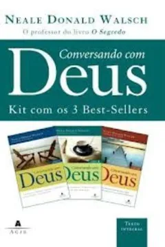 Livro Conversando com Deus I, II e III - Resumo, Resenha, PDF, etc.