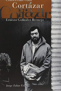 Livro Conversas com Cortazar - Resumo, Resenha, PDF, etc.
