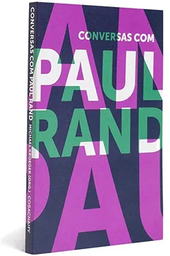 Livro Conversas com Paul Rand - Resumo, Resenha, PDF, etc.