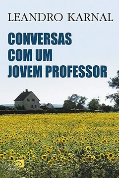 Livro Conversas com Um Jovem Professor - Resumo, Resenha, PDF, etc.