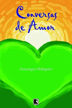 Livro Conversas De Amor - Resumo, Resenha, PDF, etc.