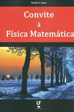 Livro Convite A Fisica Matematica - Resumo, Resenha, PDF, etc.