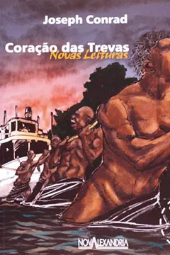 Livro Coracao Das Trevas. Novas Leituras - Resumo, Resenha, PDF, etc.