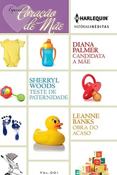 Livro Coração de Mãe. Especial Coração de Mãe. Número 1 - Resumo, Resenha, PDF, etc.