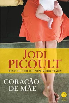 Livro Coração de Mãe - Resumo, Resenha, PDF, etc.