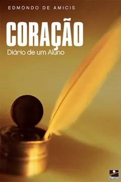 Livro Coração Diário de Um Aluno - Resumo, Resenha, PDF, etc.