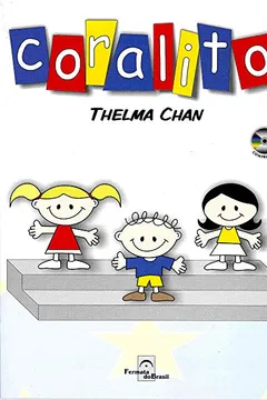 Livro Coralito - Resumo, Resenha, PDF, etc.