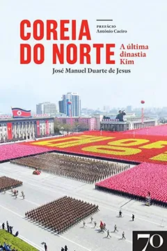 Livro Coreia do Norte: a última Dinastia Kim - Resumo, Resenha, PDF, etc.