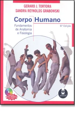 Livro Corpo Humano. Fundamentos de Anatomia e Fisiologia - Resumo, Resenha, PDF, etc.
