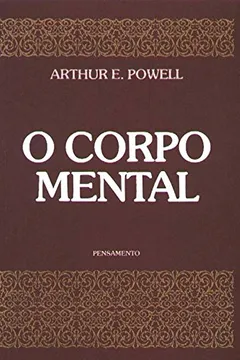 Livro Corpo Mental - Resumo, Resenha, PDF, etc.