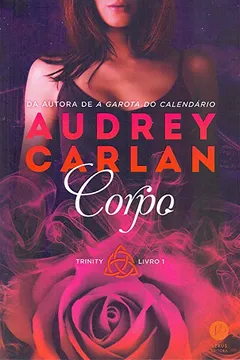 Livro Corpo (Vol. 1 Trinity) - Resumo, Resenha, PDF, etc.